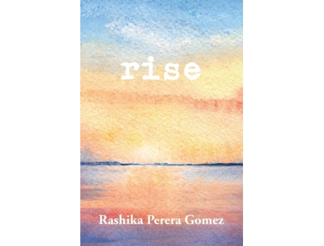 Livro Rise De Rashika Perera-gomez (inglês)