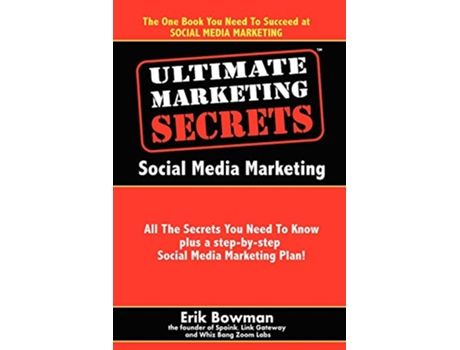 Livro Ultimate Marketing Secrets Social Media Marketing de Erik Bowman (Inglês)