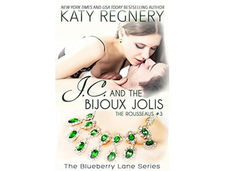 Livro J.C. and the Bijoux Jolis Volume 14 de Katy Regnery (Inglês)
