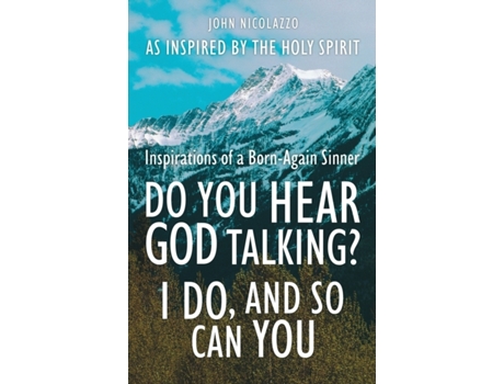 Livro Do You Hear God Talking I Do and So Can You Holy Spirit (Inglês)