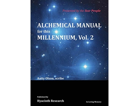Livro Alchemical Manual for this Millennium Volume 2 de Aaity Olson (Inglês)
