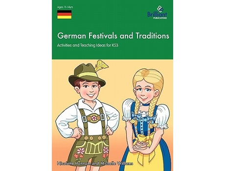 Livro German Festivals and Traditions Activities and Teaching Ideas for KS3 de Nicolette Hannam Michelle Williams (Inglês)