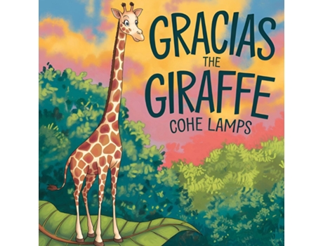 Livro Gracias The Giraffe de Cohe Lamps (Inglês)
