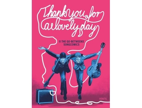 Livro Thank You For A Lovely Day de The Go-Betweens (Inglês)