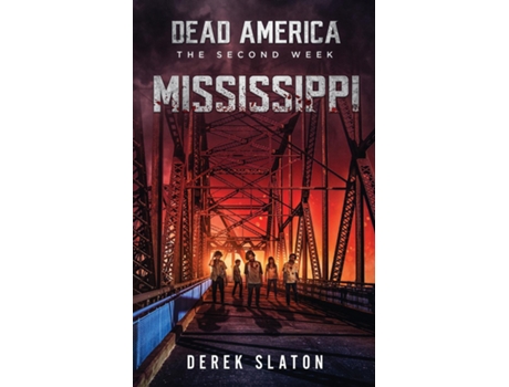 Livro Dead America Mississippi De Derek Slaton (inglês)