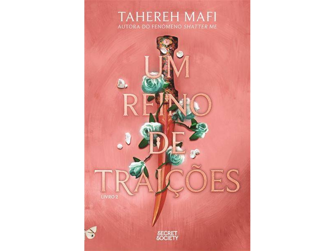 Livro Um Reino de Traições de Tahereh Mafi (Portugês)