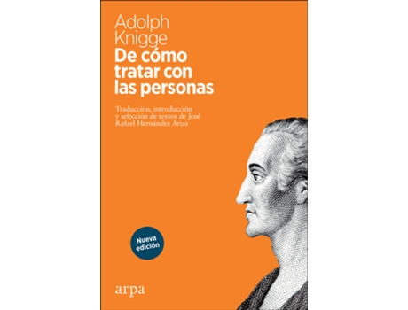Livro De Cómo Tratar Con Las Personas de Adolph Knigge (Español)