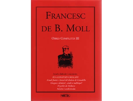 Livro Obres Completes 3. Francesc De B.Moll de Francesc De B. Moll (Catalão)