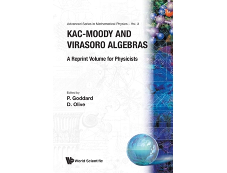 Livro Kacmoody And Virasoro Algebras A Reprint Volume For Physicists de P Goddard (Inglês)