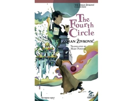 Livro The Fourth Circle De Zoran Zivkovic (inglês)
