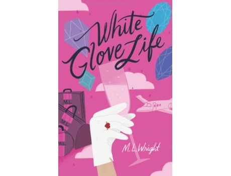 Livro White Glove Life De M L Wright (inglês)