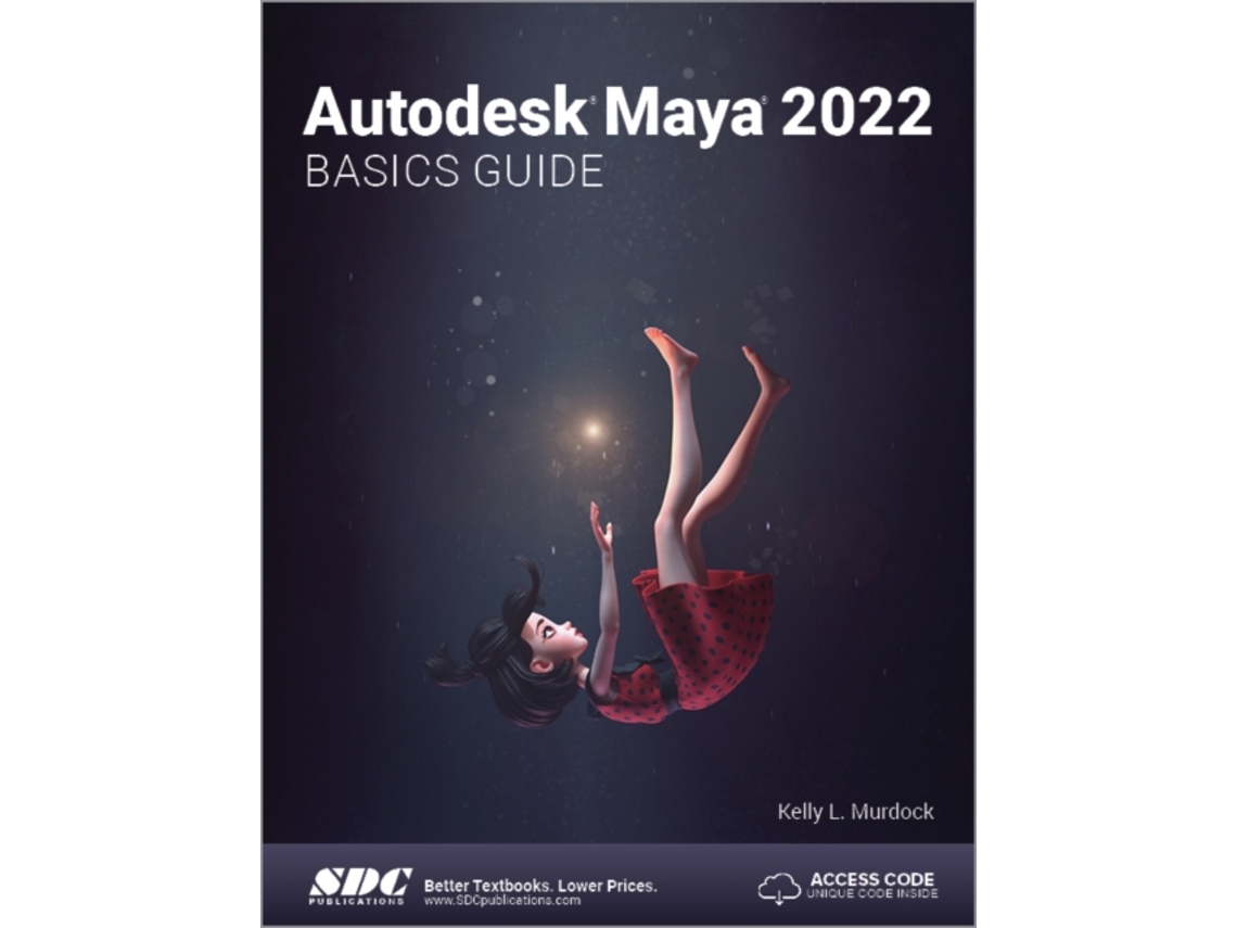 Livro Autodesk Maya 2022 Basics Guide de Kelly L Murdock (Inglês)