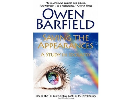 Livro Saving the Appearances A Study in Idolatry de Owen Barfield (Inglês)