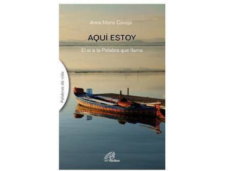 Livro Aquí Estoy de Cànopi Anna Maria (Espanhol)