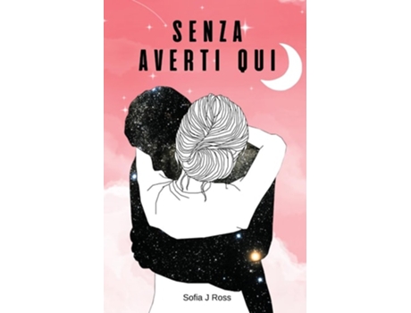 Livro Senza averti qui de Sofia J Ross (Italiano)