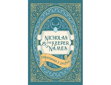 Livro Nicholas and the Keeper of Names de Christopher F Dalton (Inglês)