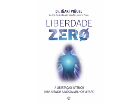 Livro Liberdade Zero de Dr Iñaki Piñuel (Português)