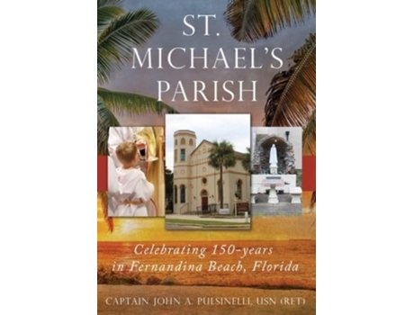 Livro st. michael's parish de john a pusinelli (inglês)