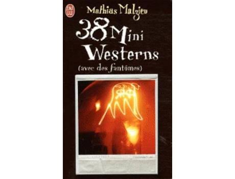 Livro 38 mini westerns (avec des fantomes) de mathias malzieu (francês)
