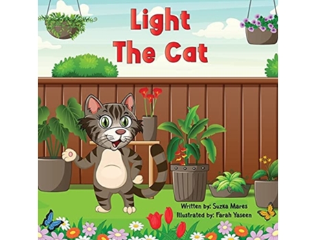 Livro Light The Cat De Suzka Mares (inglês)