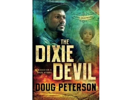 Livro The Dixie Devil A Civil War Novel Civil War Series de Doug Peterson (Inglês)
