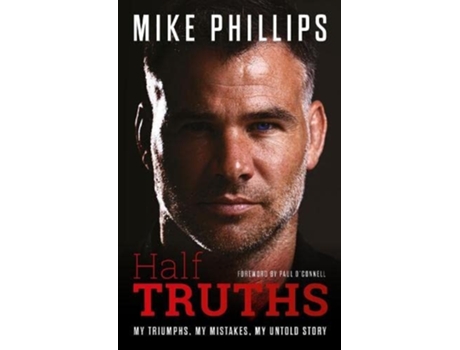 Livro Half Truths de Phillips e Mike (Inglês)