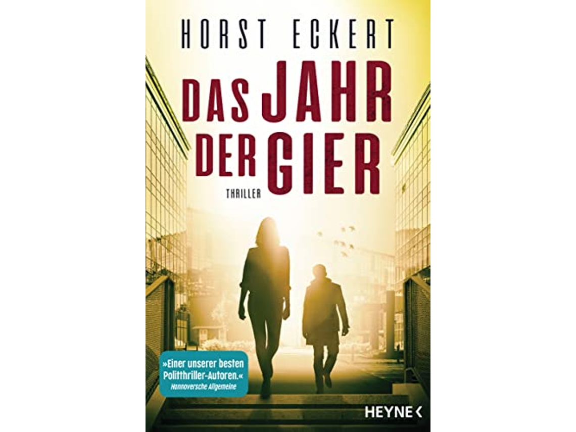 Livro Das Jahr der Gier Thriller de Horst Eckert (Alemão)