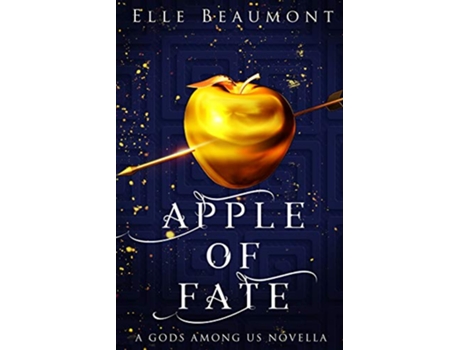 Livro Apple of Fate de Elle Beaumont (Inglês)