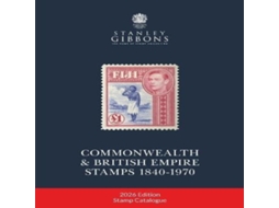 Livro 2026 COMMONWEALTH EMPIRE STAMPS 1840-1970 de Stanley Gibbons (Inglês)