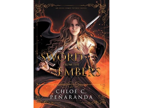 Livro A Sword From the Embers de Chloe C Peñaranda (Inglês)