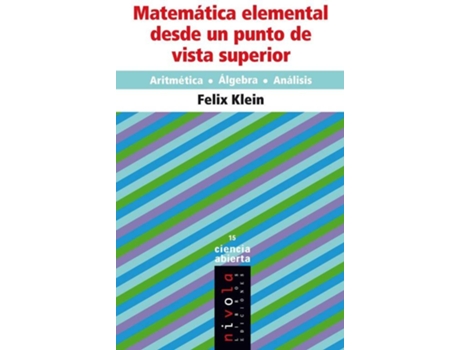 Livro Matemática Elemental Desde Un Punto De Vista Superior de FÉlix Klein