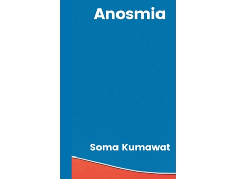 Livro Anosmia de Soma Kumawat (Inglês)
