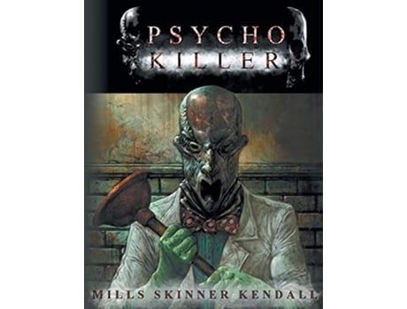 Livro PsychoKiller de Pat Mills Tony Skinner (Inglês)