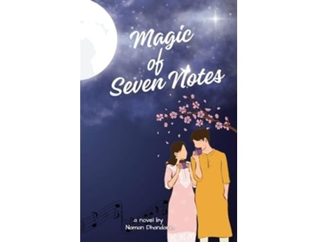 Livro Magic Of Seven Notes de Naman Dhandaria (Inglês)
