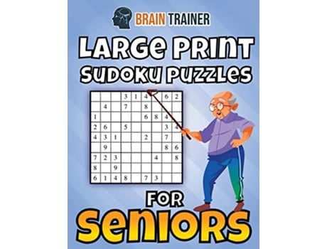 Livro Large Print Sudoku Puzzles For Seniors de Brain Trainer (Inglês)