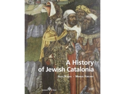 Livro A History Of Jewish Catalonia de Sílvia Planas I Marcé
