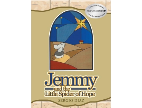 Livro Jemmy And The Little Spider Of Hope De Sergio Diaz (inglês)