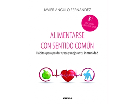 Livro Alimentarse Con Sentido Común de Javier Angulo Fernández (Español)