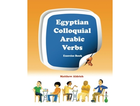 Livro Egyptian Colloquial Arabic Verbs Exercise Book de Matthew Aldrich (Inglês)