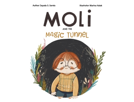 Livro Moli And The Magic Tunnel De Jayada S - Sarela (inglês)