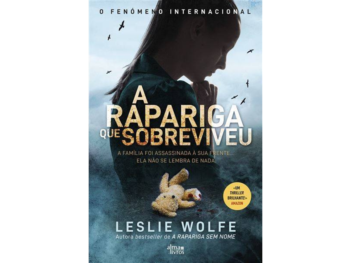 Livro A Rapariga que Sobreviveu de Leslie Wolfe (Português)