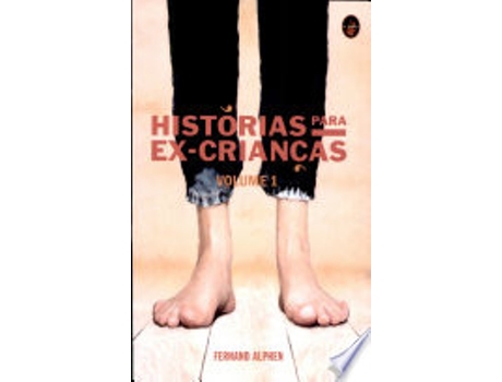 Livro Histórias Para Ex-crianças de Fernand Alphen (Português)