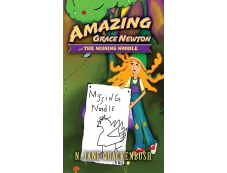 Livro Amazing Grace Newton And The Missing Noodle De N Jane Quackenbush (inglês)