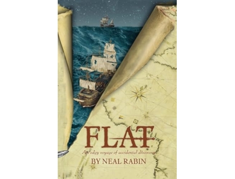 Livro FLAT An edgy voyage of accidental discovery de Neal Rabin (Inglês)