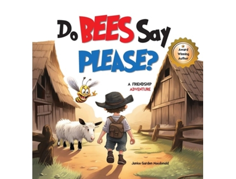 Livro Do Bees Say Please? de Janice Garden Macdonald (Inglês)