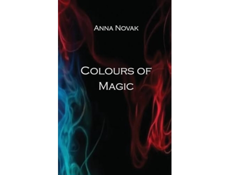 Livro Colours of Magic de Anna Novak (Inglês)