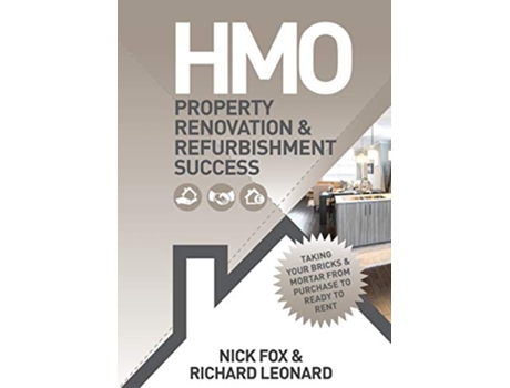 Livro HMO Property Renovation and Refurbishment Success de Nick Fox Richard Leonard (Inglês)