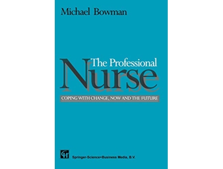 Livro Professional Nurse de Michael Bowman (Inglês)