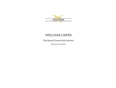 Livro William Lawes The Royall Consort old version Fe de Lawes William (Inglês)