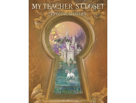 Livro My Teacher's Closet Yvonne Shirley (Inglês)